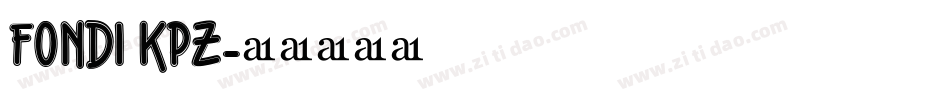Fondi KPZ字体转换